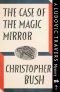 [Ludovic Travers 26] • The Case of the Magic Mirror